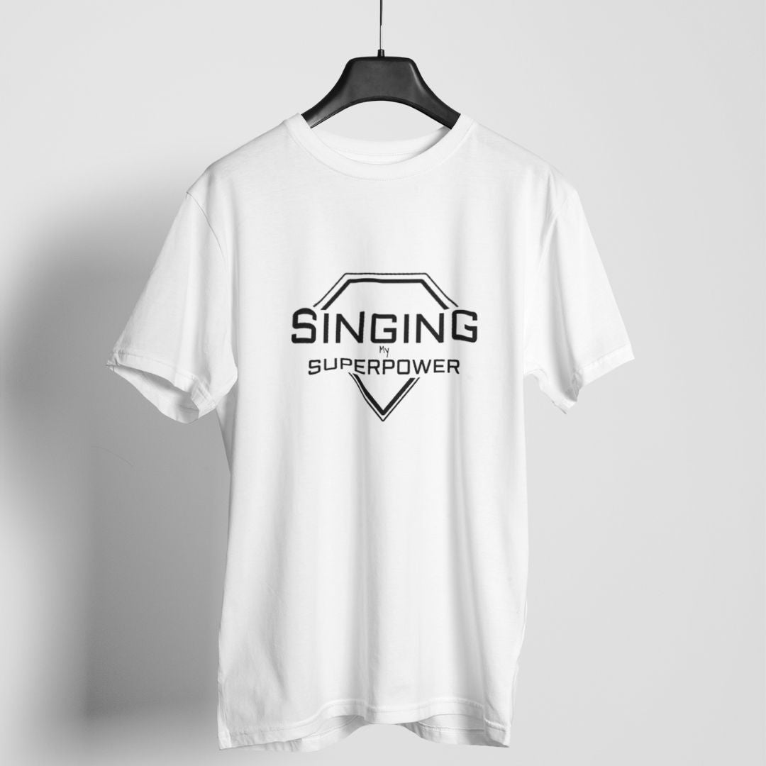 Singing Is My Superpower T-shirt For Men & Women
