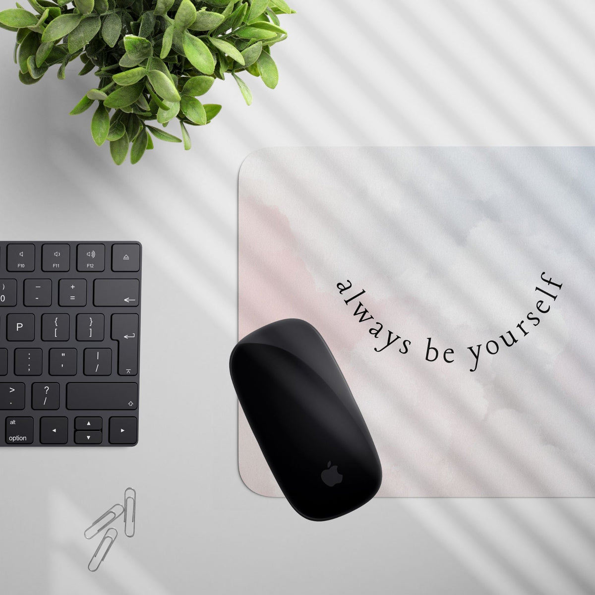 always-be-yourself-mouse-pad-gogirgit-com-3