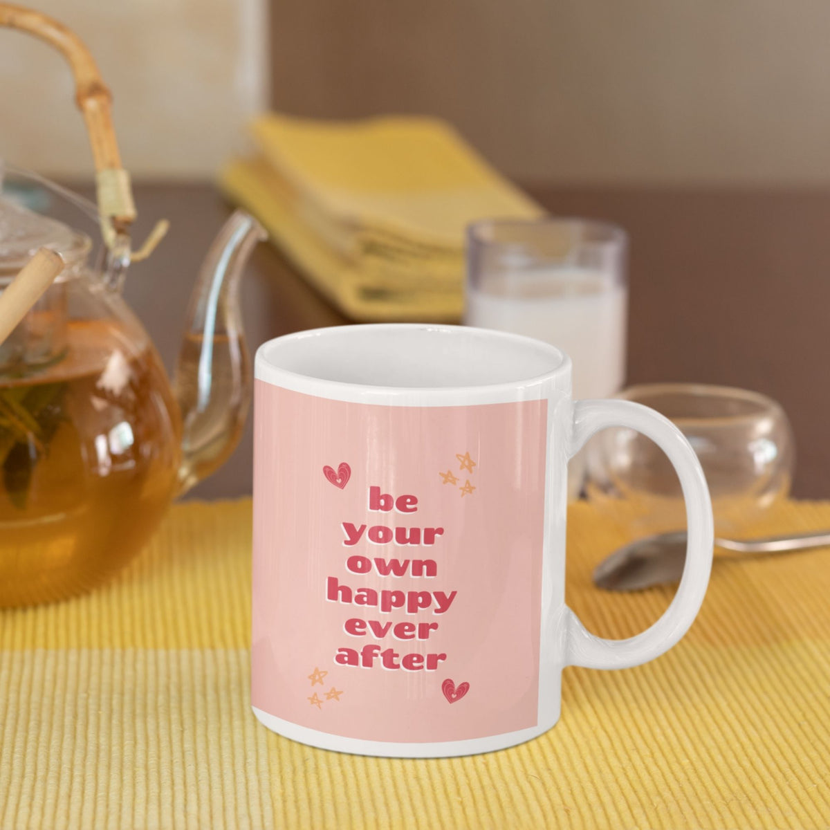 be-your-own-happy-ever-after-white-printed-ceramic-mug-gogirgit-com
