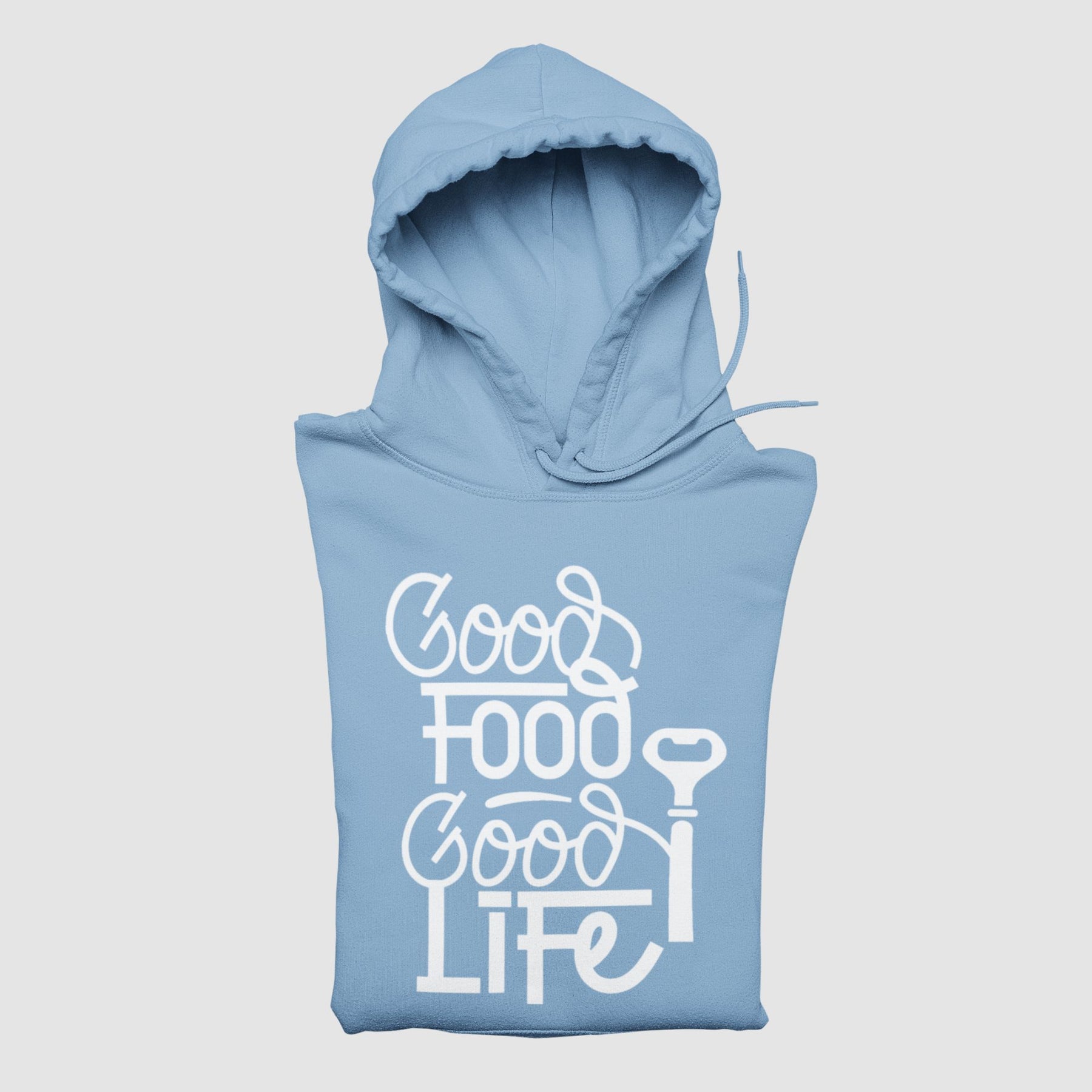Good Food Good Life Unisex Hoodie