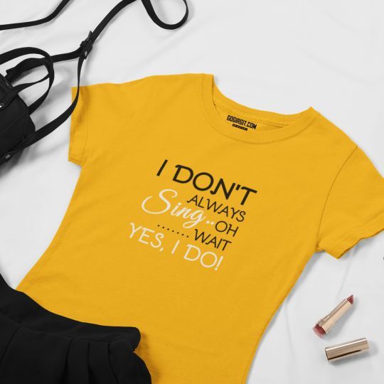 I Do Sing  T-shirt For Men & Women