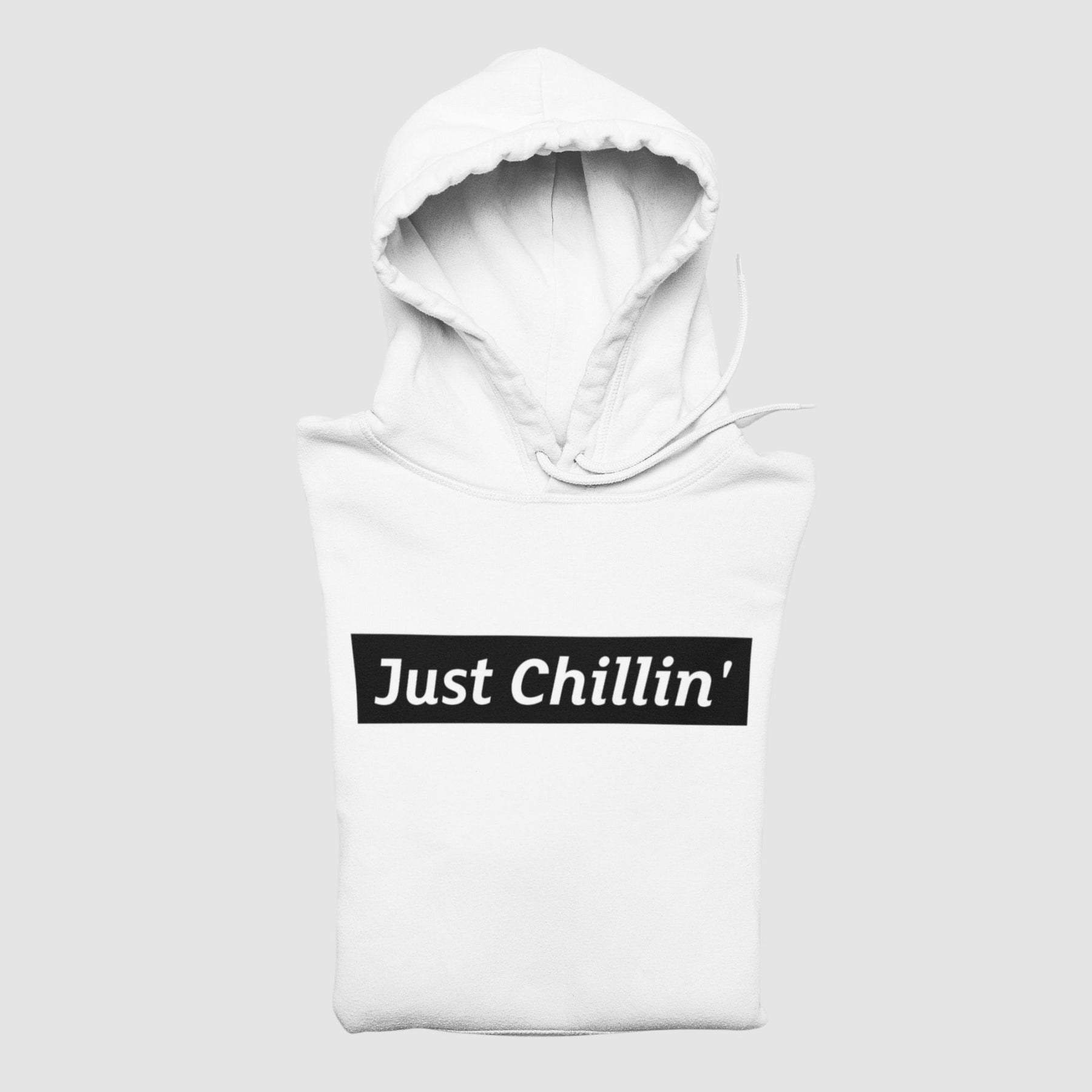 Just Chillin Unisex Hoodie