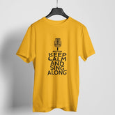 Keep Calm Sing Along T-shirt For Men & Women