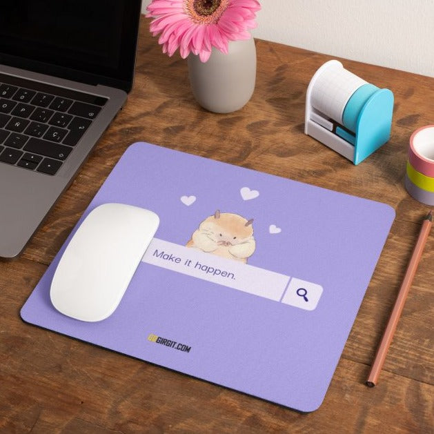 make-it-happen-mouse-pad-gogirgit-com