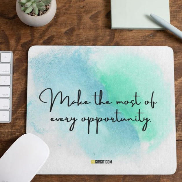 make-the-most-mouse-pad-gogirgit-com
