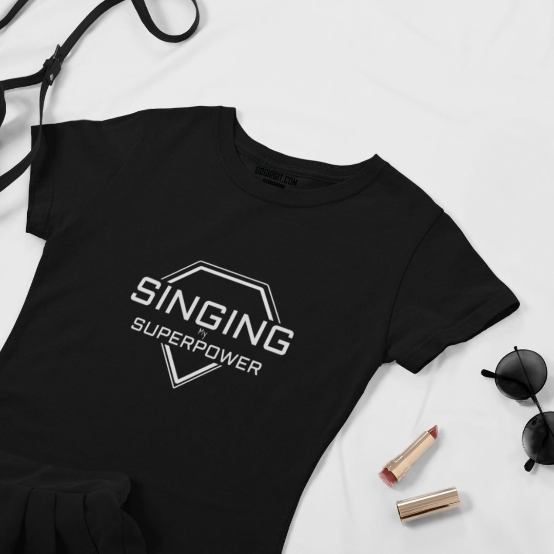Singing Is My Superpower T-shirt For Men & Women
