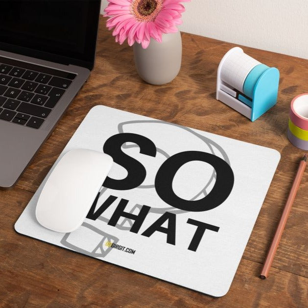 so-what-mouse-pad-gogirgit-com