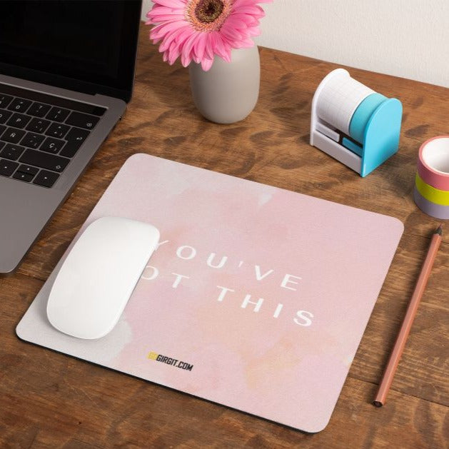 you-got-this-mouse-pad-gogirgit-com