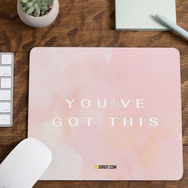 you-got-this-mouse-pad-gogirgit-com