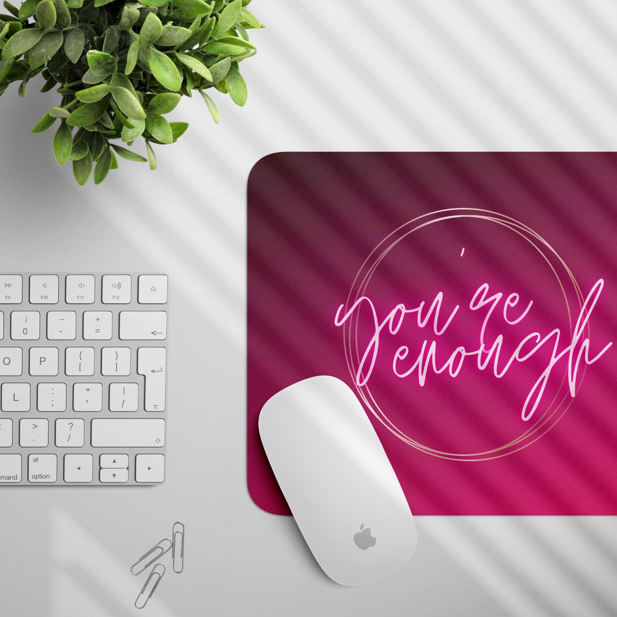 you_reenough-mouse-pad-gogirgit-com-3
