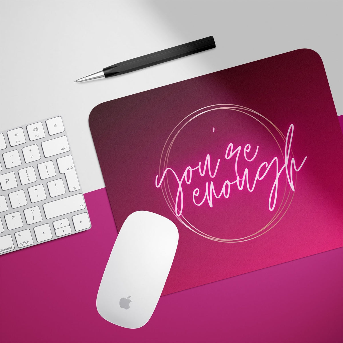you_reenough-mouse-pad-gogirgit-com