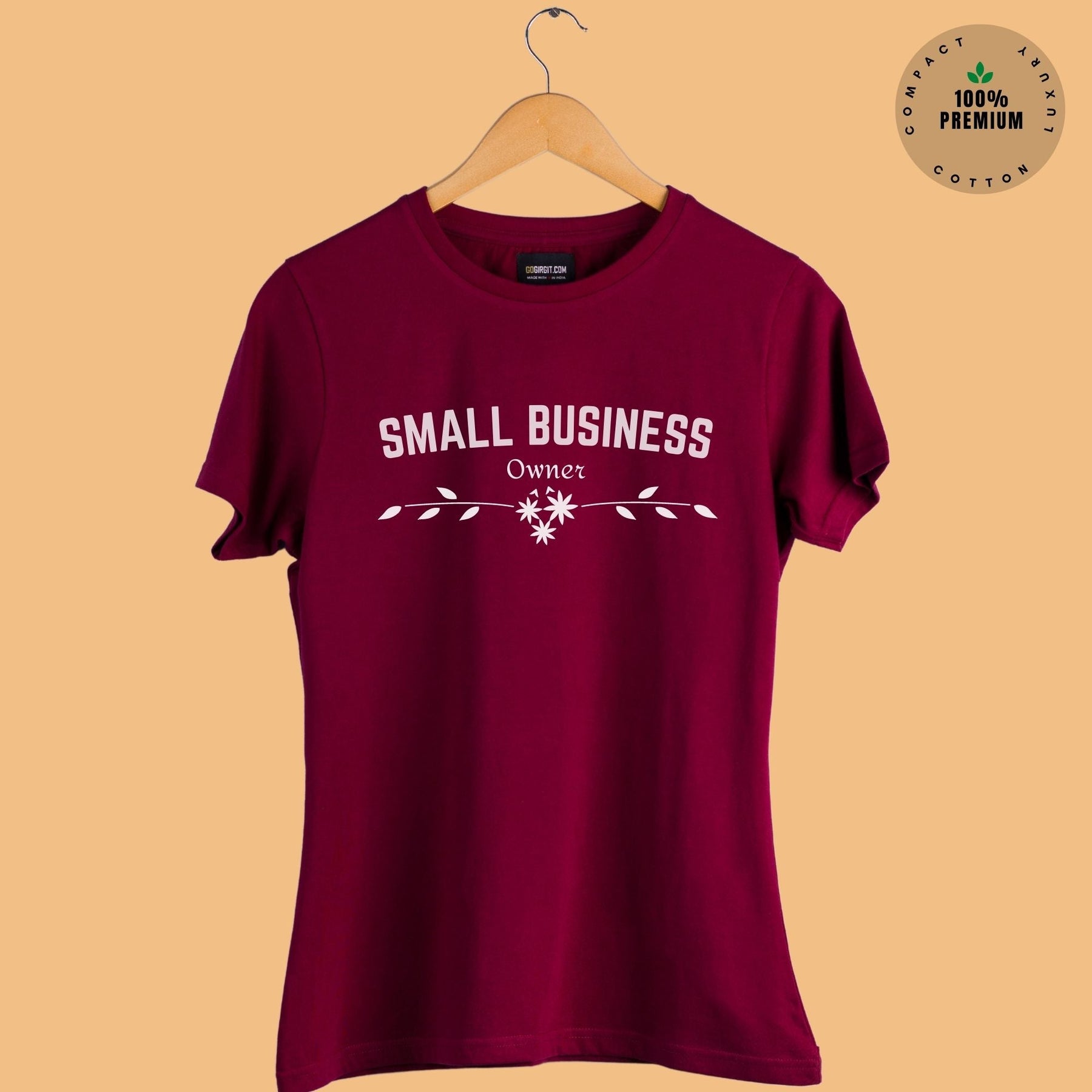 Small Business Owner Women's Half Sleeve Maroon T-shirt