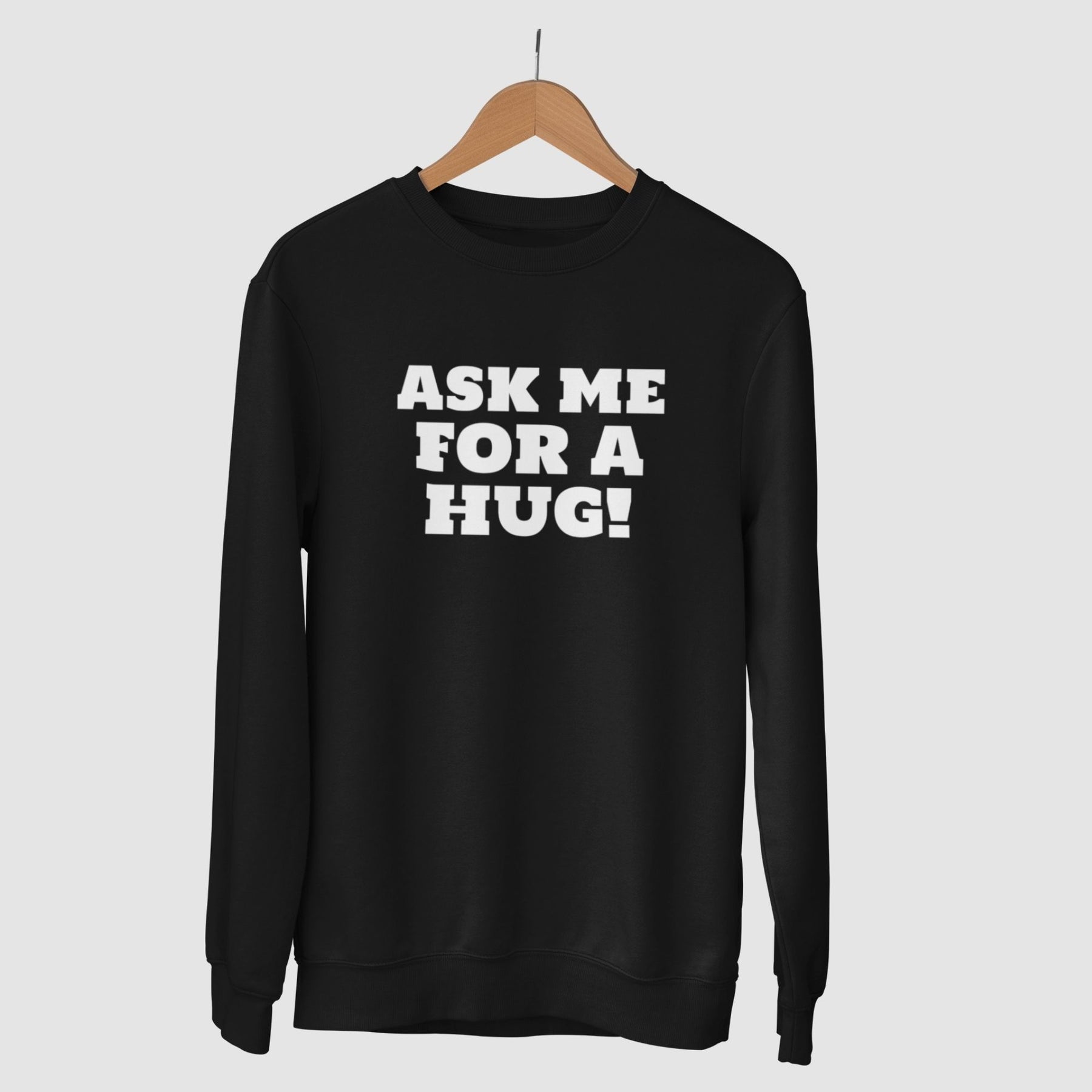 ask-me-for-a-hug-cotton-printed-unisex-black-sweatshirt-gogirgit-com