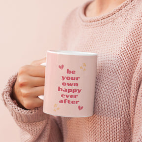 be-your-own-happy-ever-after-white-printed-ceramic-mug-gogirgit-com