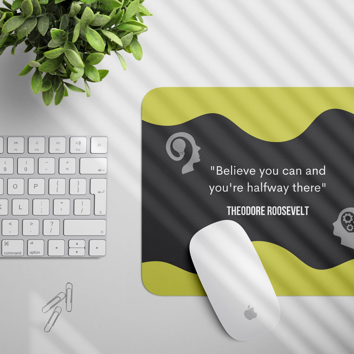 believe-you-can-mouse-pad-gogirgit-com-3