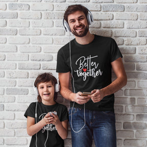 better-together-matching-family-black-t-shirts-for-mom-dad-son-daughter-gogirgit-com