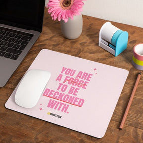 force-to-be-rekoned-with-mouse-pad-gogirgit-com