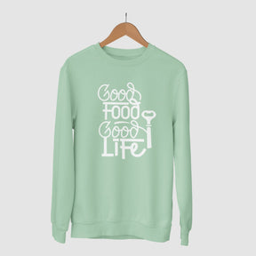 good-food-good-life-cotton-printed-unisex-mint-sweatshirt-gogirgit-com