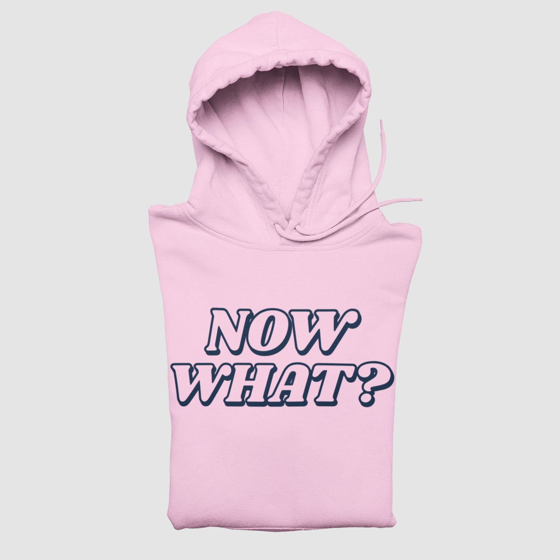 Now What Unisex Hoodie