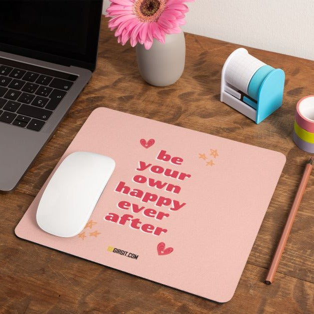 own-happy-ever-after-mouse-pad-gogirgit-com