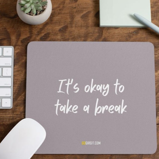 take-a-break-mouse-pad-gogirgit-com