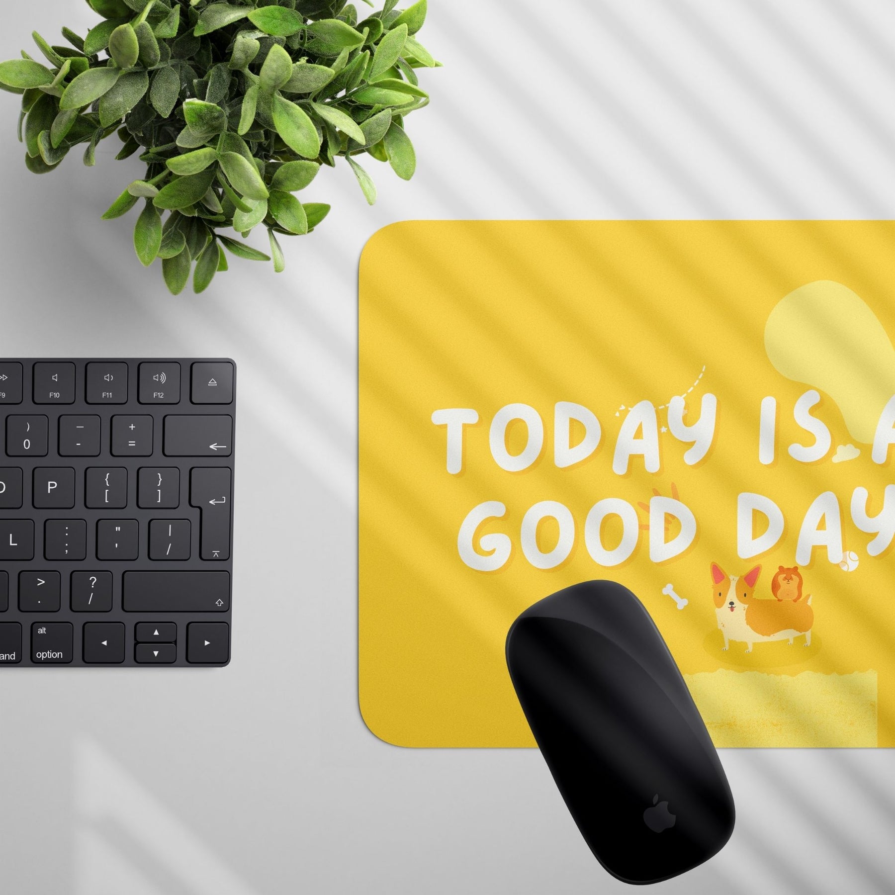 today-is-a-good-day-mouse-pad-gogirgit-com-3